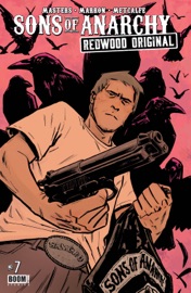 Sons of Anarchy Redwood Original #7 - Ollie Masters & Kurt Sutter by  Ollie Masters & Kurt Sutter PDF Download