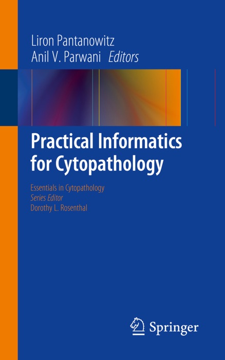 Practical Informatics for Cytopathology