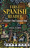 First Spanish Reader - Angel Flores