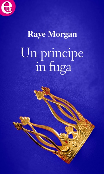 Un principe in fuga (eLit)