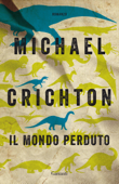 Il mondo perduto - Michael Crichton