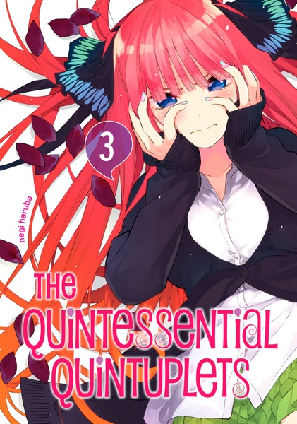 The Quintessential Quintuplets Volume 3