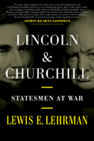 Lewis E. Lehrman - Lincoln & Churchill artwork