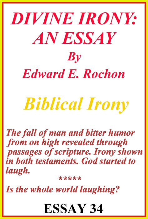 Divine Irony: An Essay