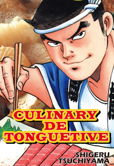 CULINARY DE TONGUETIVE Volume 1