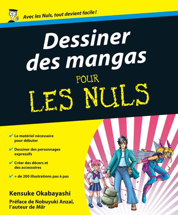 Dessiner des mangas Pour les nuls