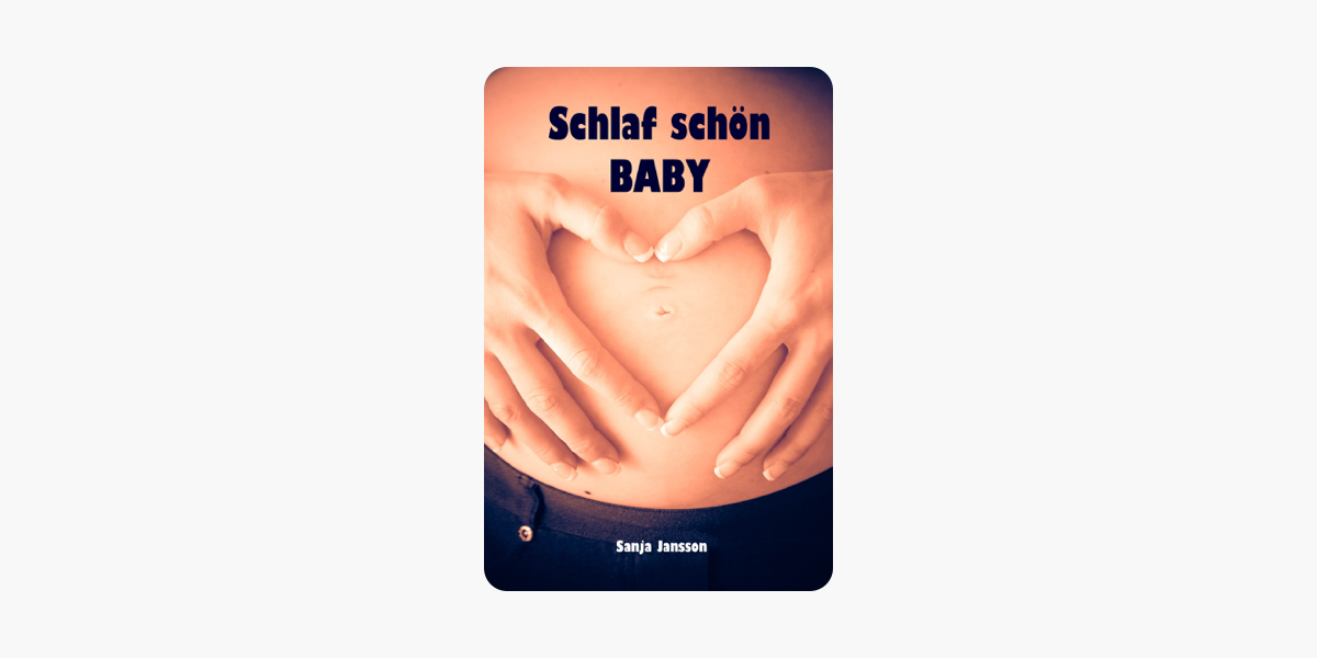 Schlaf Schön Baby - 