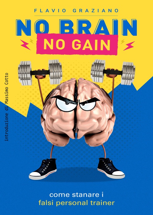 No Brain - No Gain