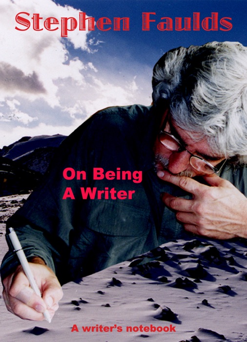 On Being A Writer