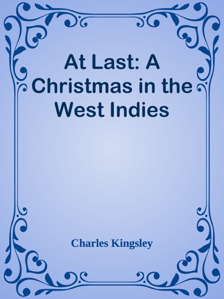 At Last: A Christmas in the West Indies