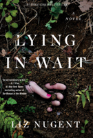 Liz Nugent - Lying in Wait artwork