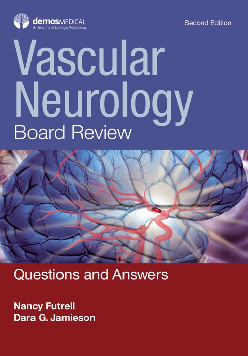 Vascular Neurology Board Review