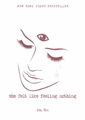 She Felt Like Feeling Nothing
