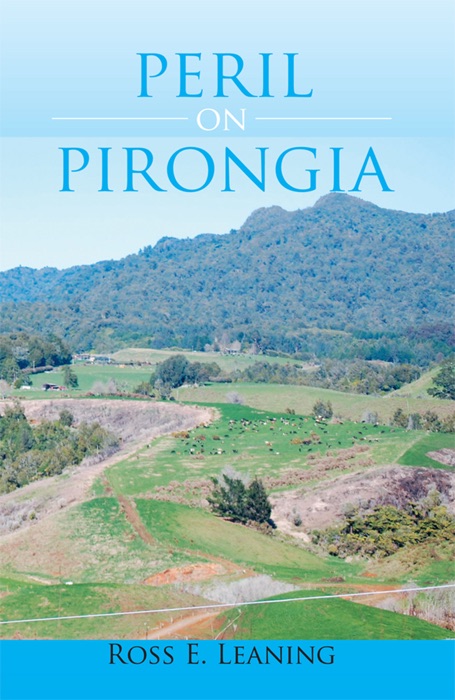 Peril On Pirongia