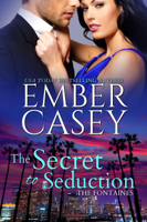 Ember Casey - The Secret to Seduction artwork