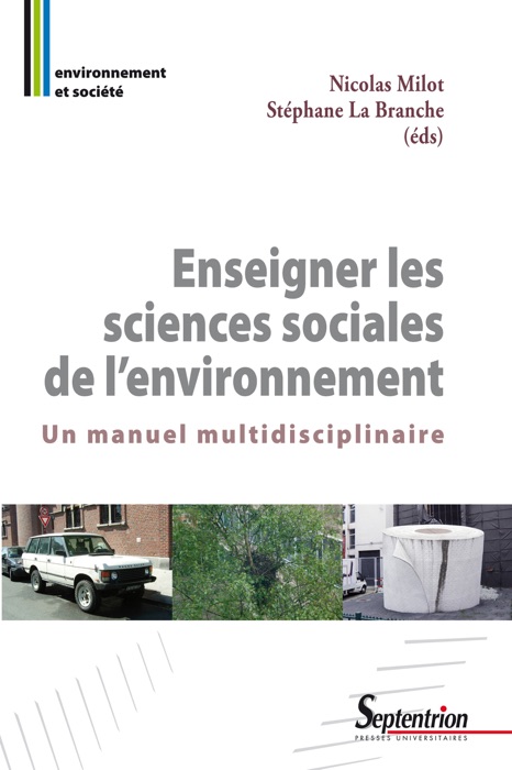 Enseigner les sciences sociales de l'environnement