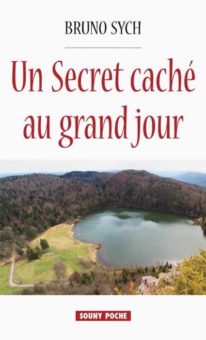 Un Secret caché au grand jour