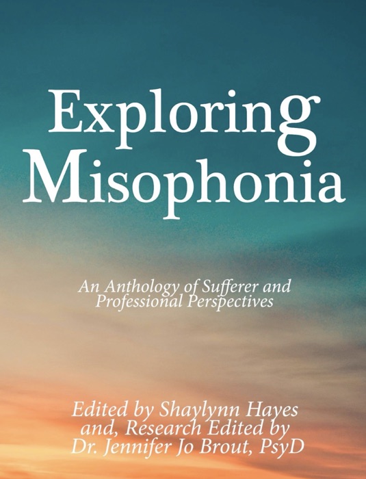 Exploring Misophonia