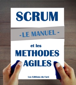 Manuel d’introduction à Scrum et aux méthodes agiles - Les Editions du Faré