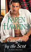 Caught by the Scot - Karen Hawkins