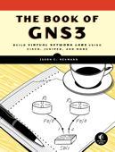 The Book of GNS3 - Jason C. Neumann