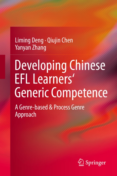 Developing Chinese EFL Learners' Generic Competence