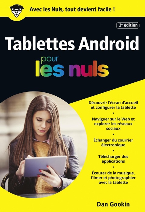 Tablettes Android édition Android 7 Nougat pour les Nuls