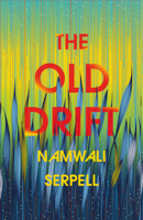 Namwali Serpell - The Old Drift artwork