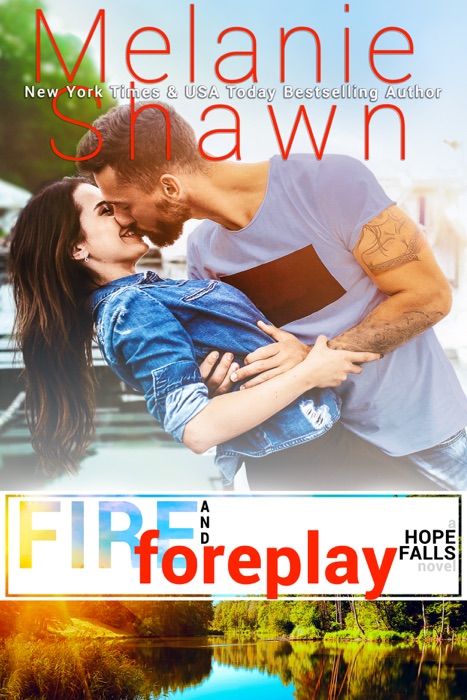 Fire and Foreplay