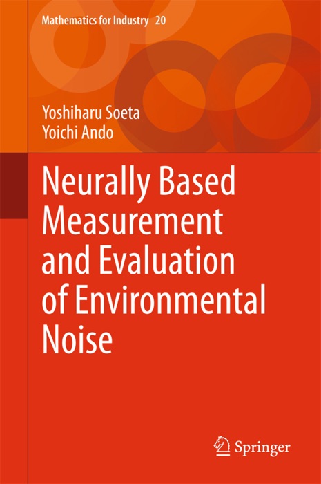 Neurally Based Measurement and Evaluation of Environmental Noise