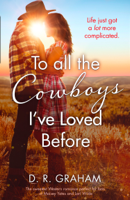 D. R. Graham - To All the Cowboys I’ve Loved Before artwork