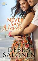 Debra Salonen - Never Say Never artwork