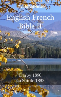 English French Bible II - TruthBeTold Ministry