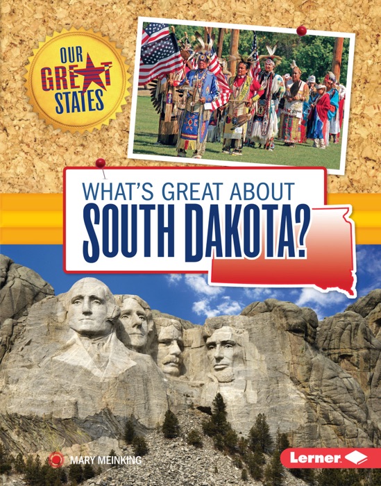 What's Great about South Dakota?