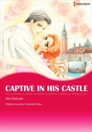 Captive In His Castle - Mio Natsuki by  Mio Natsuki PDF Download
