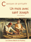 Un mois avec saint Joseph - Abbé Berlioux