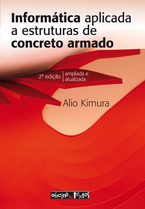 Informática aplicada a estruturas de concreto armado