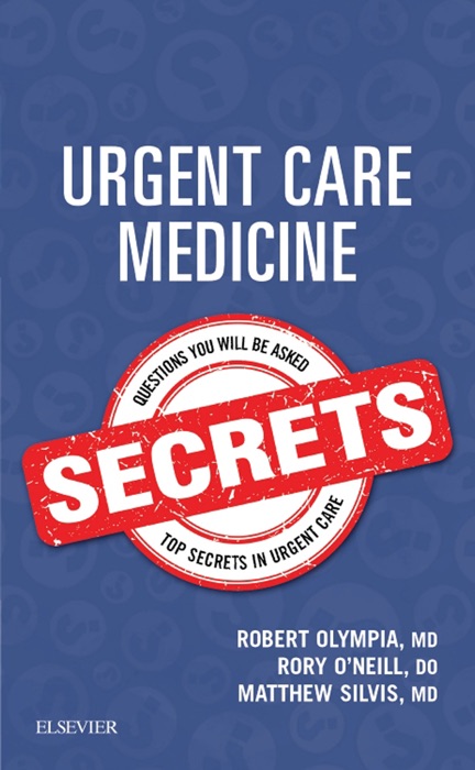 Urgent Care Medicine Secrets