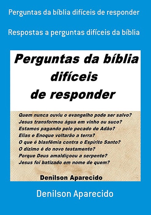 Perguntas Da Bíblia Difíceis De Responder