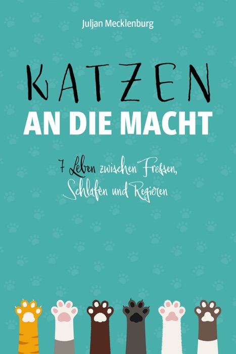 Katzen an die Macht