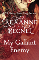 Rexanne Becnel - My Gallant Enemy artwork