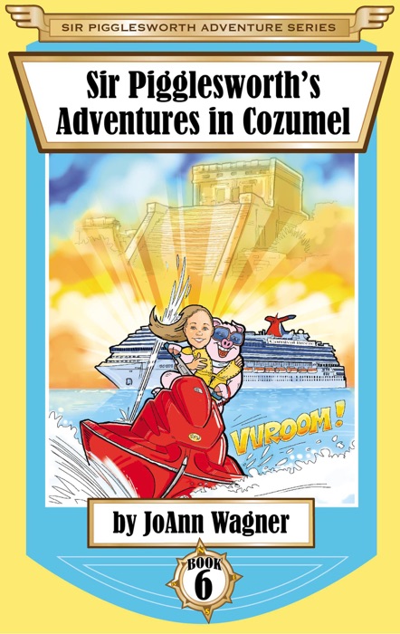 Sir Pigglesworth's Adventures in Cozumel