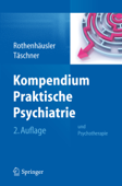 Kompendium Praktische Psychiatrie - Hans-Bernd Rothenhäusler & Karl-Ludwig Täschner