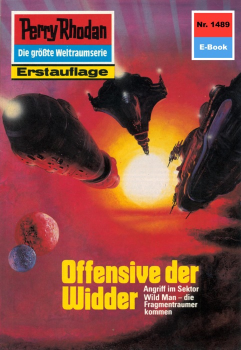 Perry Rhodan 1489: Offensive der Widder