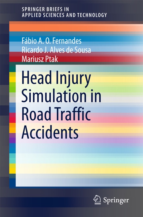 Head Injury Simulation in Road Traffic Accidents