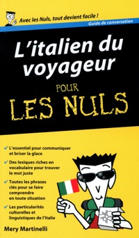 L'Italien du voyageur Guide de conversation pour les Nuls - Mery Martinelli