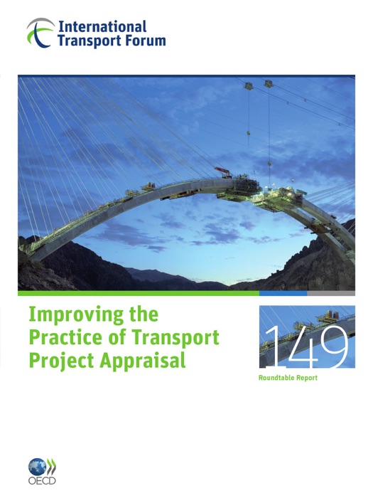 Improving the Practice of Transport Project Appraisal