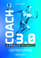 Coach 3.0 - Le Spécialiste Performance