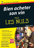 Bien acheter son vin Pour les Nuls - Denis Saverot, Alexis Goujard & Benoist Simmat