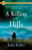 Julia Keller - A Killing in the Hills artwork